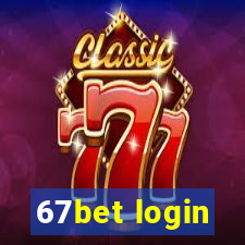67bet login